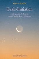 Grals-Initiation 1