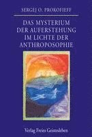 bokomslag Das Mysterium der Auferstehung im Lichte der Anthroposophie