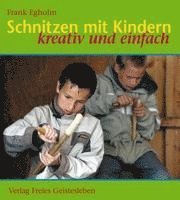 bokomslag Schnitzen mit Kindern