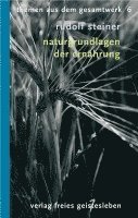 Rudolf Steiner, Kurt Theodor Willmann - Naturgrundlagen der Ernährung, Häftad