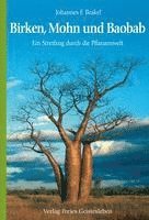 bokomslag Birken, Mohn und Baobab