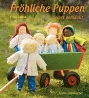 bokomslag Fröhliche Puppen selbst gemacht