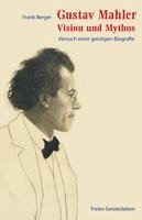 bokomslag Gustav Mahler - Vision und Mythos