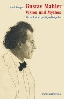 bokomslag Gustav Mahler - Vision und Mythos