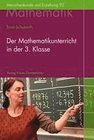 bokomslag Der Mathematikunterricht in der 3. Klasse