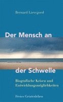 bokomslag Der Mensch an der Schwelle