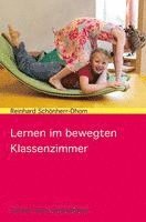 bokomslag Lernen im bewegten Klassenzimmer