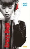 Brigitte Werner - Crazy Dogs, Inbunden