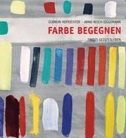 bokomslag Farbe begegnen