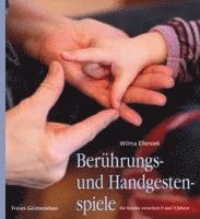 bokomslag Berührungs- und Handgestenspiele für Kinder zwischen 0 und 9 Jahren