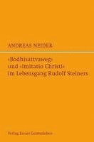 bokomslag »Bodhisattvaweg« und »Imitatio Christi« im Lebensgang Rudolf Steiners