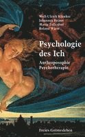 Wolf-Ulrich Klünker, Johannes Reiner, Maria Tolksdorf, Roland Wiese - Psychologie des Ich, Häftad
