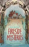 Fireside Mysteries 1