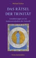 Michael Debus - Das Rätsel der Trinität, Inbunden
