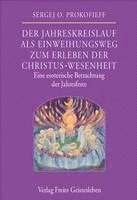 bokomslag Der Jahreskreislauf als Einweihungsweg zum Erleben der Christus-Wesenheit