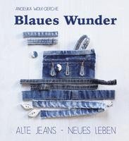 Angelika Wolk-Gerche - Blaues Wunder, Inbunden