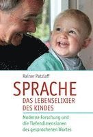 bokomslag Sprache - das Lebenselixier des Kindes