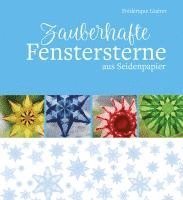 bokomslag Zauberhafte Fenstersterne aus Seidenpapier