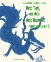 bokomslag Der Tag, an dem der Drache verschwand