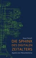 Die Sphinx des digitalen Zeitalters 1