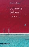 Hockneys Leben