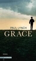Paul Lynch - Grace, Inbunden