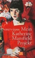 Mein Katherine Mansfield Projekt 1