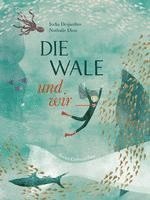 Die Wale und wir