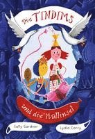 Sally Gardner - Die Tindims und die Müllinsel, Inbunden