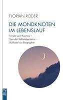 Die Mondknoten im Lebenslauf 1