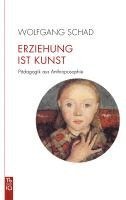 Erziehung ist Kunst 1