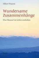 Albert Vinzens - Wundersame Zusammenhänge, Inbunden
