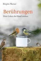 Brigitte Werner - Berührungen, Inbunden