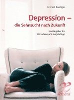 bokomslag Depression - die Sehnsucht nach Zukunft