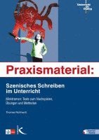 bokomslag Praxismaterial: Szenisches Schreiben im Unterricht