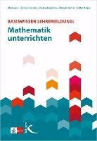 Maike Abshagen, Bärbel Barzel, Jürg Kramer, Thomas Riecke-Baulecke, Bettina Rösken-Winter, Christoph Selter - Basiswissen Lehrerbildung: Mathematik unterrichten, Häftad