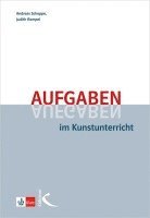 bokomslag Aufgaben im Kunstunterricht