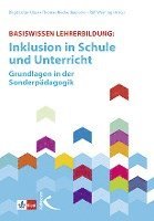 Basiswissen Lehrerbildung: Inklusion in Schule und Unterricht 1