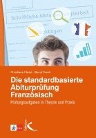 bokomslag Die standardbasierte Abiturprüfung Französisch