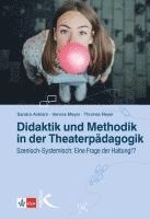 bokomslag Didaktik und Methodik in der Theaterpädagogik