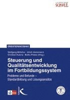 bokomslag Steuerung und Qualitätsentwicklung im Fortbildungssystem