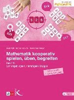 Beat Wälti, Marcus Schütte, Rachel-Ann Friesen - Mathematik kooperativ spielen, üben, begreifen, Häftad