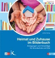 bokomslag Heimat und Zuhause im Bilderbuch