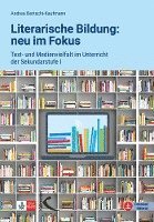 bokomslag Literarische Bildung: neu im Fokus