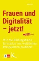 bokomslag Frauen und Digitalität - jetzt!