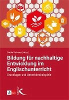 Carola Surkamp - Bildung für nachhaltige Entwicklung im Englischunterricht, Häftad