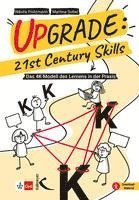 bokomslag Upgrade: 21st Century Skills