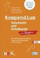 bokomslag Kompendium Schulrecht und Schulkunde in Bayern