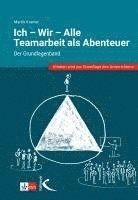 bokomslag Ich - Wir - Alle: Teamarbeit als Abenteuer