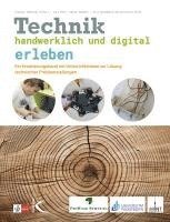 Claudia Tenberge, Lars Pelz, Manon Gödiker, Grit Spremberg, Christine Ernst, Claudia Tenberge - Technik handwerklich und digital erleben, Häftad